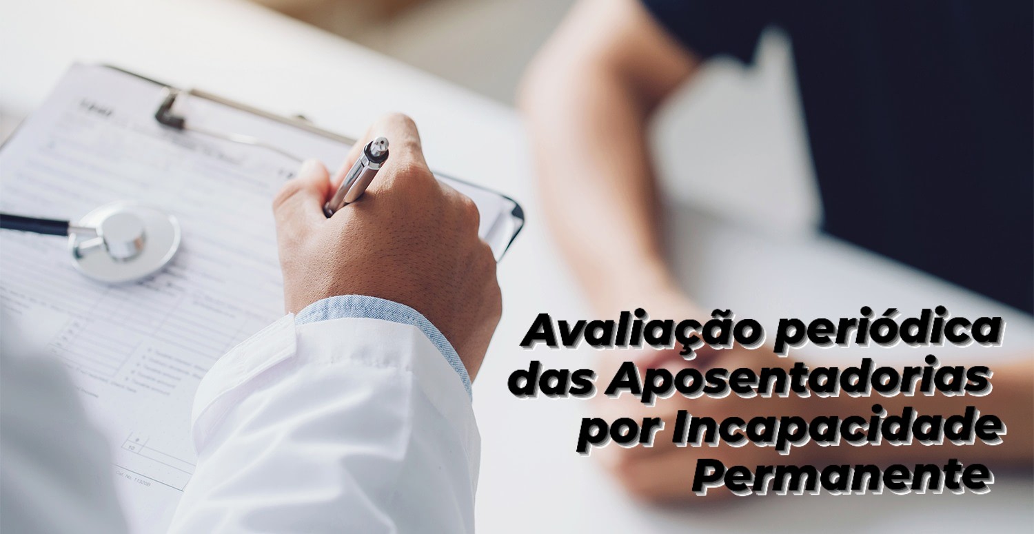 APOSENTADORIA POR INCAPACIDADE PERMANENTE